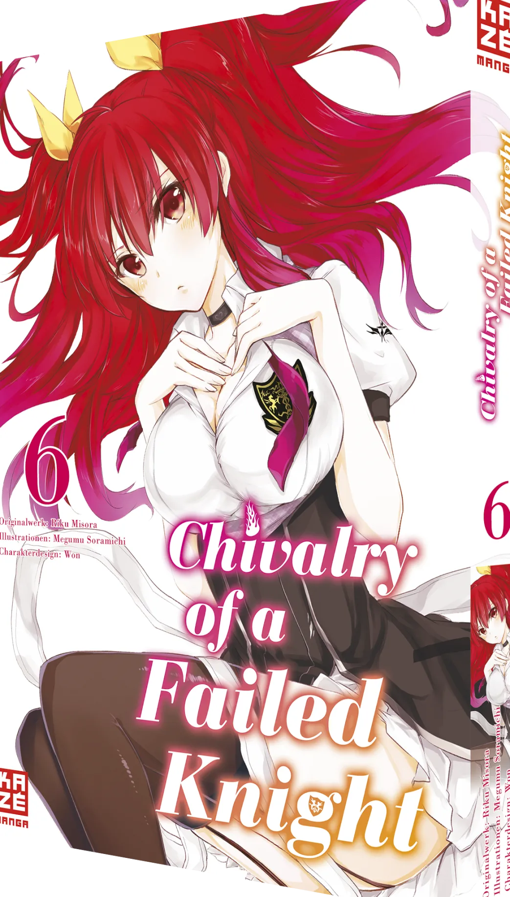 A Chivalry of a Failed Knight - Band 6 (Deutsch)