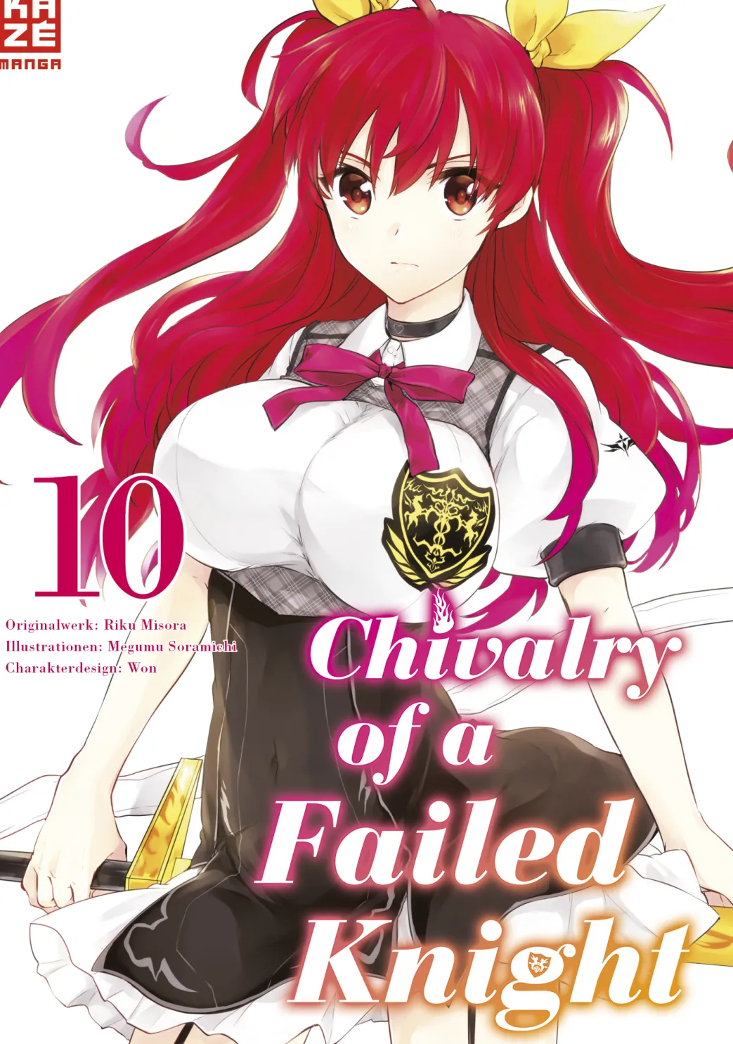 A Chivalry of a Failed Knight - Band 10 (Deutsch)