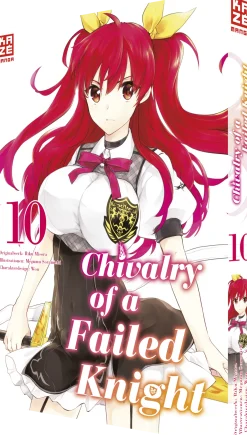 A Chivalry of a Failed Knight - Band 10 (Deutsch)
