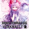 Monsterm&auml;&szlig;ig verknallt - Band 6 (Deutsch)