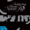 Twittering Birds Never Fly: Don't stay gold (OVA) - Blu-ray (Deutsch)