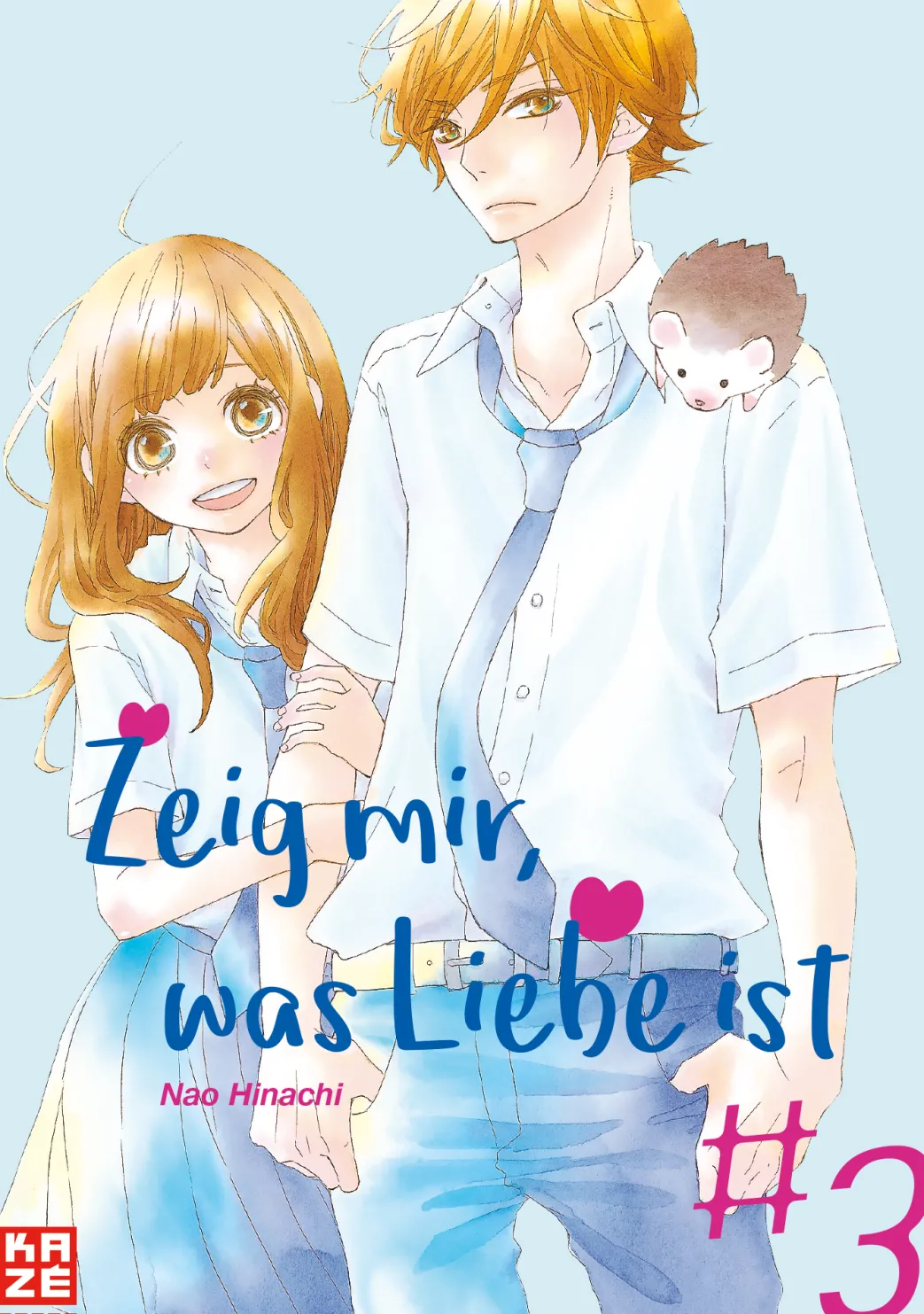Zeig mir, was Liebe ist - Band 3 (Deutsch)