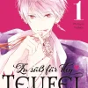 Zu s&uuml;&szlig; f&uuml;r den Teufel - Band 1 (Deutsch)