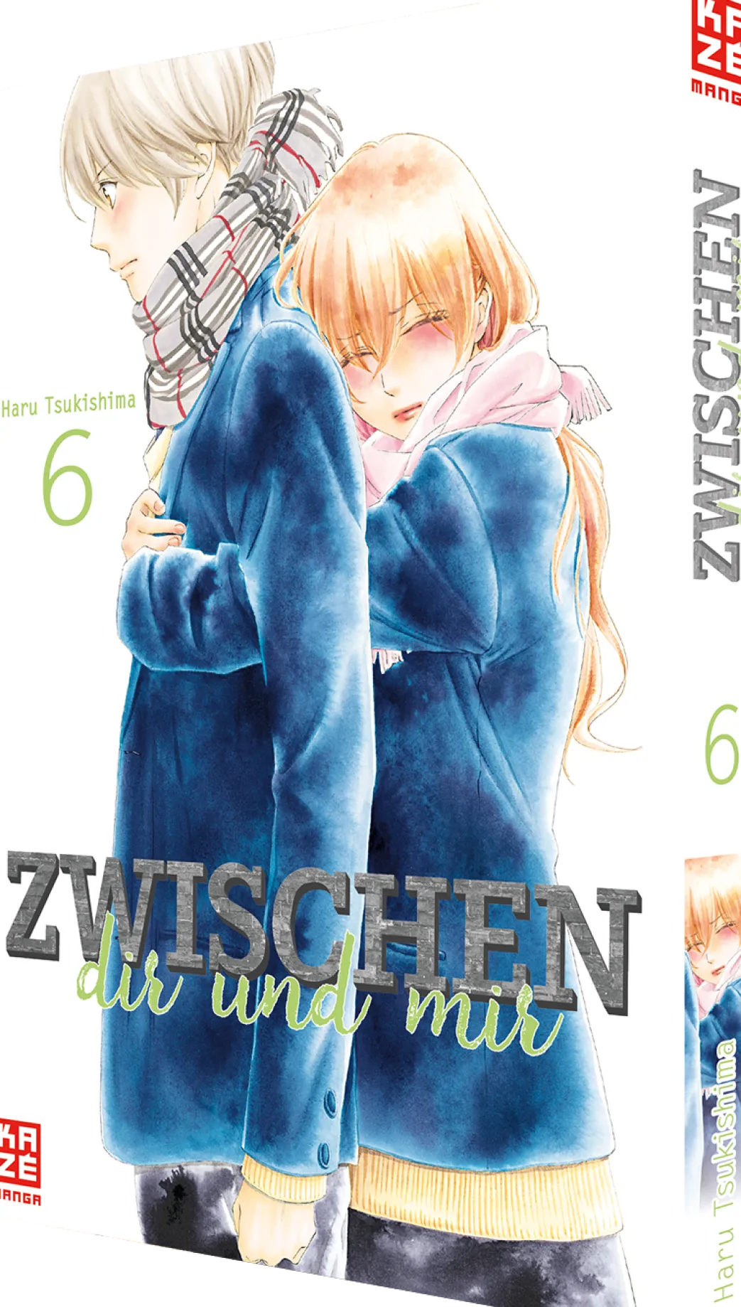 Zwischen dir und mir - Band 6 (Deutsch)
